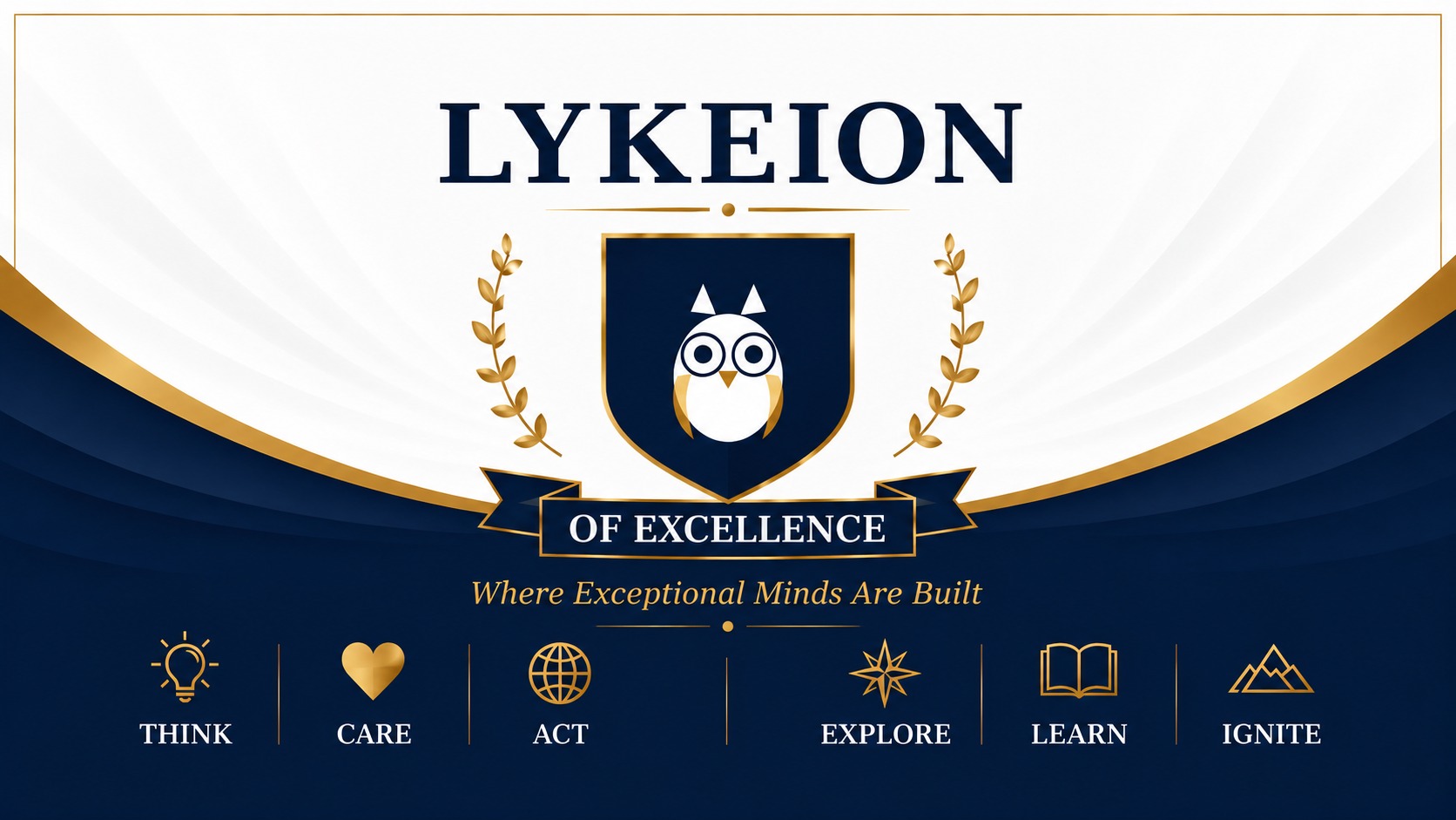 Lykeion of Excellence crest and values: Think, Care, Act, Explore, Learn, Ignite